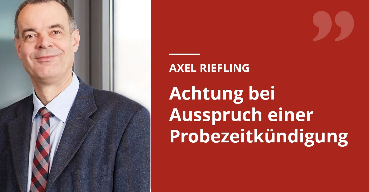 Achtung bei Ausspruch einer Probezeitkündigung