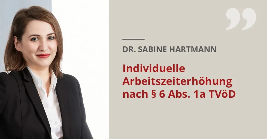 Individuelle Arbeitszeiterhöhung nach § 6 Abs. 1a TVöD