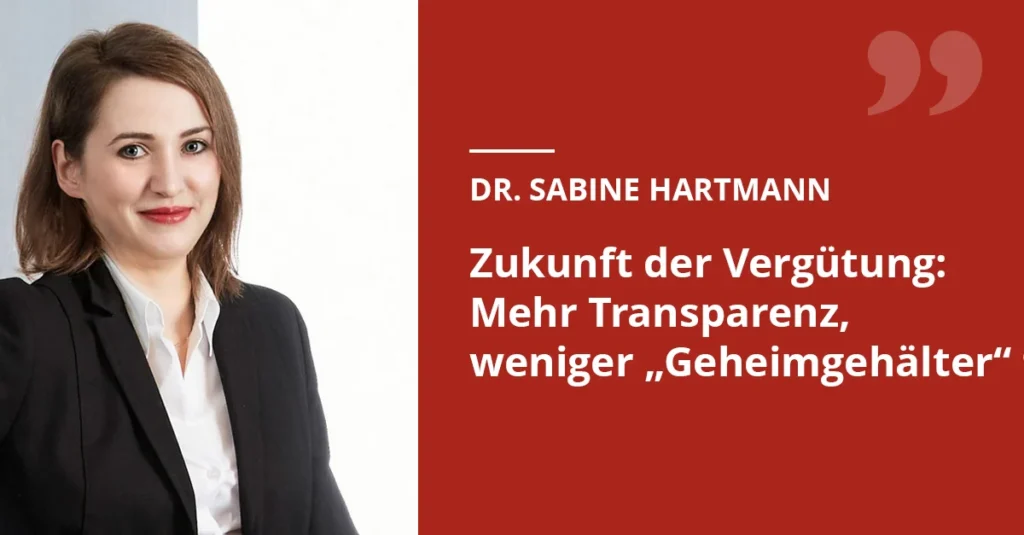 Zukunft der Vergütungssysteme: Mehr Transparenz, weniger „Geheimgehälter“